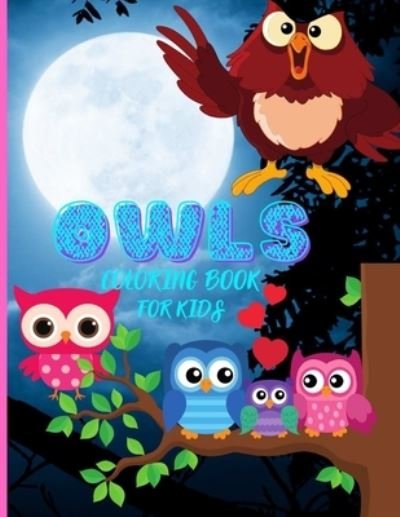 Cover for Fondant Ella · Owls Coloring Book for Kids (Paperback Bog) (2021)