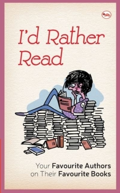 Cover for A P J Abdul · I'D Rather Read (Pocketbok) (2016)