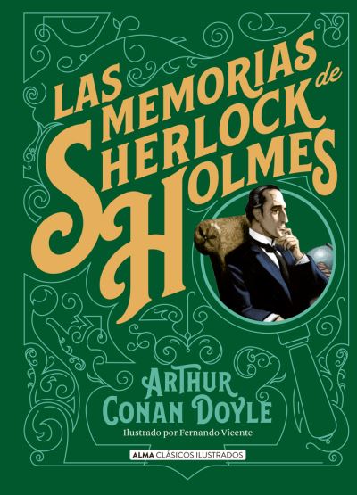 Cover for Sir Arthur Conan Doyle · Las memorias de Sherlock Holmes (Hardcover Book) (2021)