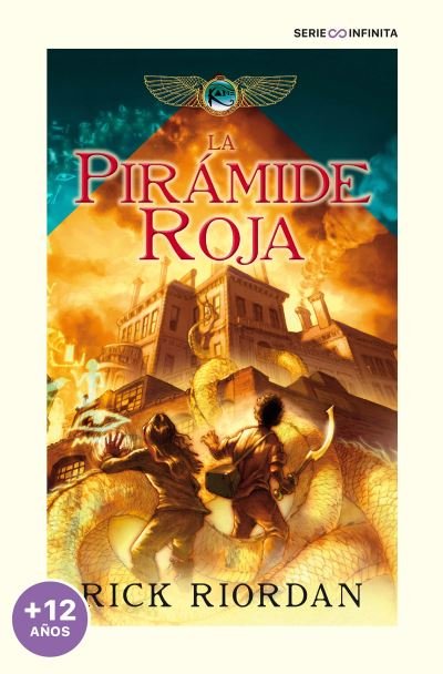 Cover for Rick Riordan · La pirámide roja (Las crónicas de los Kane 1) (Bok) (2022)