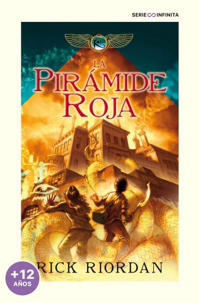 Cover for Rick Riordan · La pirámide roja (Las crónicas de los Kane 1) (Buch) (2022)