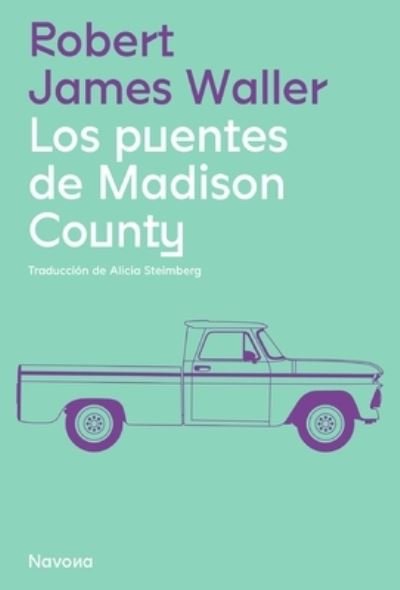 Cover for Robert James Waller · Los puentes de Madison County (Paperback Bog) (2024)