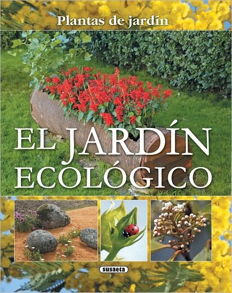 Cover for Ma Jesus Diaz · El Jardin Ecologico = the Organic Garden (Paperback Book) (2011)
