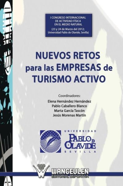 Cover for Elena Hernandez · Nuevos Retos Para Las Empresas De Turismo Activo (Paperback Book) (2013)