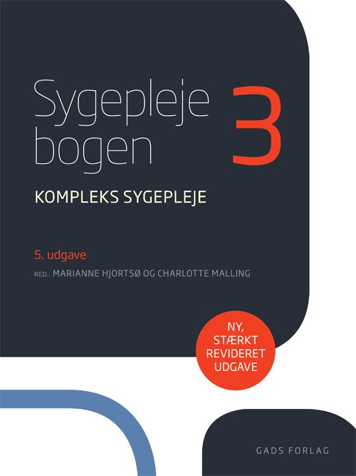 Cover for Red: Marianne Hjortsø og Charlotte Malling · Sygeplejebogen 3 (Sewn Spine Book) [5º edição] (2017)