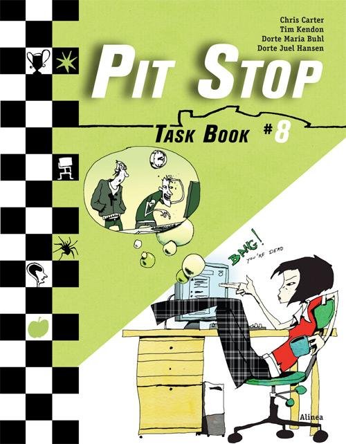 Pitstop: Pit Stop #8, Task Book - Christopher Carter, Dorte Juel Hansen, Dorte Marie Buhl, Timothy Kendon - Bøker - Alinea - 9788723506061 - 8. april 2014