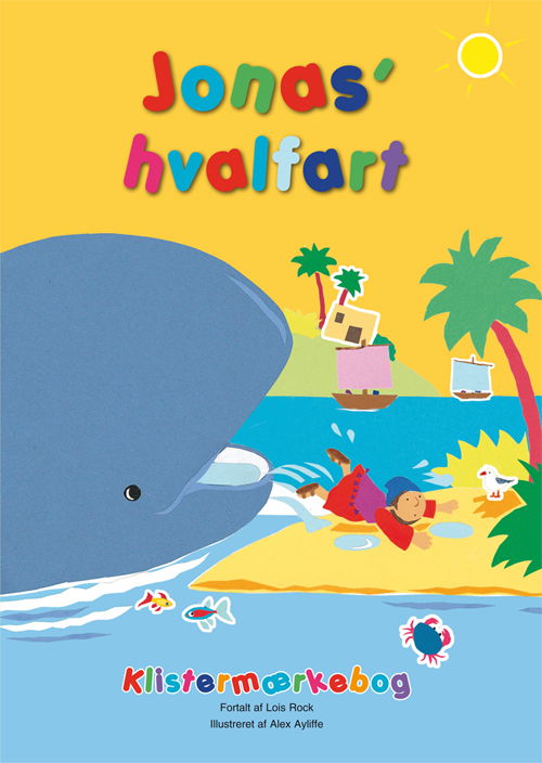 Cover for Lois Rock · Jonas' hvalfart (Book) [1. wydanie] (2010)