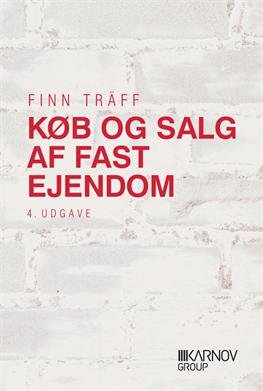 Cover for Finn Träff · Køb og salg af fast ejendom (Sewn Spine Book) [4e édition] (2011)