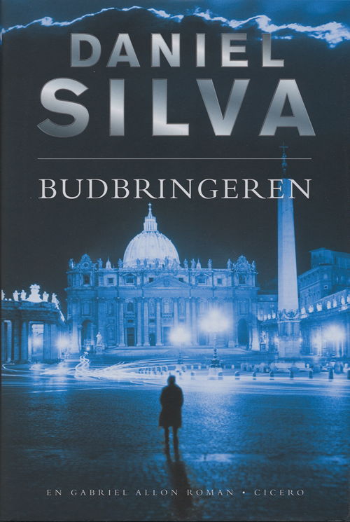 Cover for Daniel Silva · En Gabriel Allon-roman: Budbringeren (Heftet bok) [2. utgave] (2009)