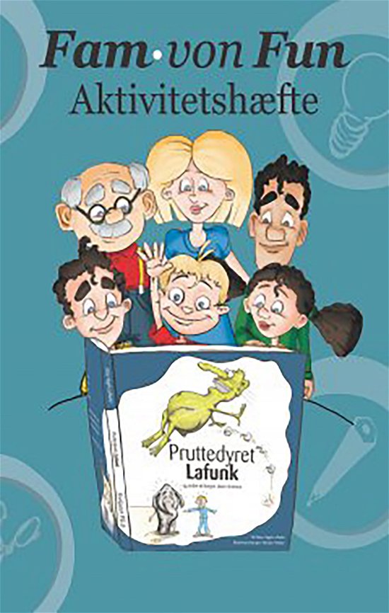 Cover for Pia Lykke Kongsgaard · Fam. von Fun - Aktivitetshæfte til Pruttedyret Lafunk (Taschenbuch) [1. Ausgabe] (2016)