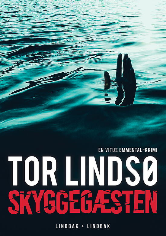 Cover for Tor Lindsø · En Vitus Emmental-krimi: Skyggegæsten (Sewn Spine Book) [1. wydanie] (2020)