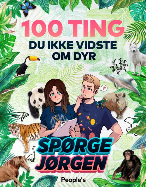 Jørgen Bjørn Hansen Kristina Øland Iskov · 100 ting du ikke vidste om dyr (Bound Book) [1. Painos] (2024)