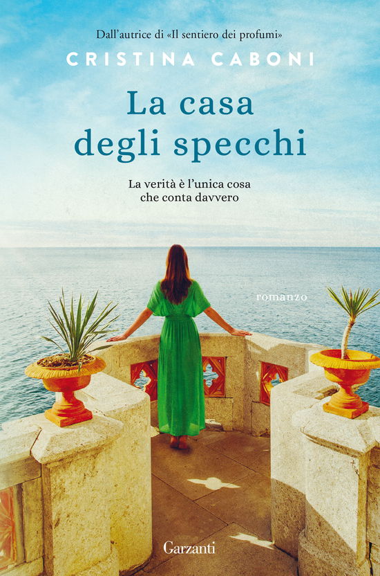 La Casa Degli Specchi - Cristina Caboni - Kirjat -  - 9788811814061 - 