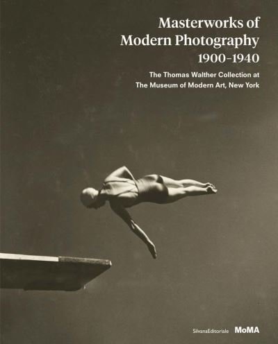 Cover for Masterworks of Modern Photography 1900-1940: The Thomas Walther Collection at The Museum of Modern Art, New York (Inbunden Bok) (2021)