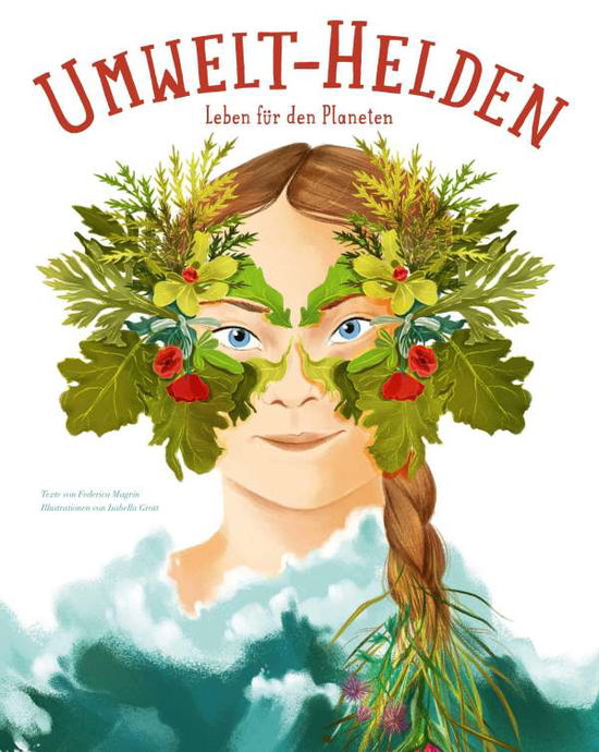 Cover for Federica Magrin · Umwelt-Helden (Hardcover Book) (2021)