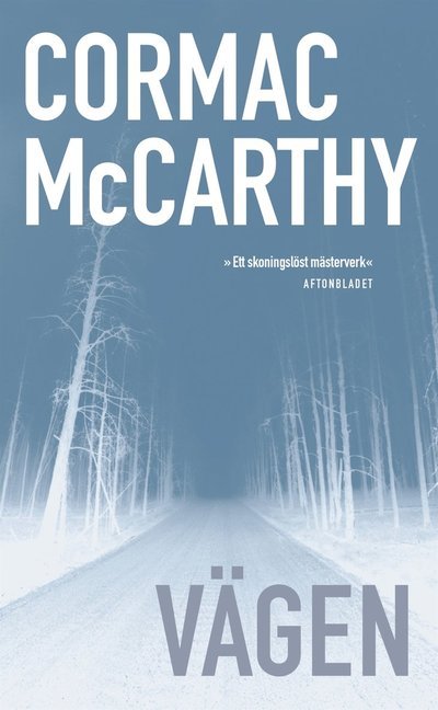 Cover for Cormac McCarthy · Vägen (ePUB) (2017)