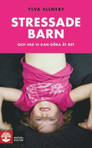 Cover for Ylva Ellneby · Stressade barn (Paperback Bog) (2008)