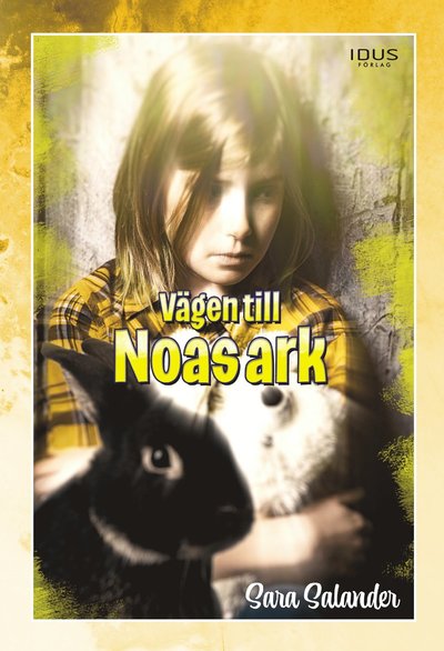 Cover for Sara Salander · Vägen till Noas ark (Hardcover Book) (2022)