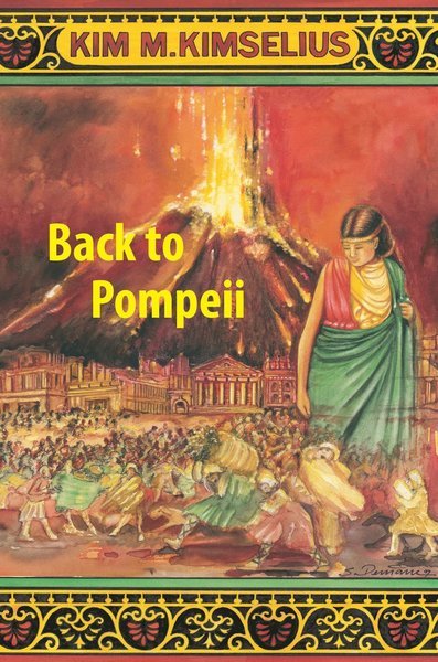 Cover for Kim M. Kimselius · Theo and Ramona: Back to Pompeii (Book) (2013)
