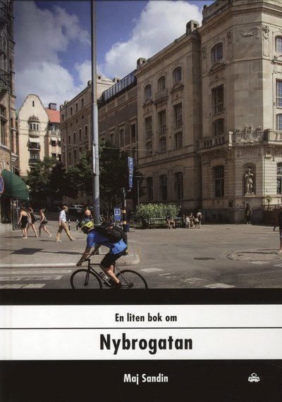 Cover for Maj Sandin · En liten bok om...: En liten bok om Nybrogatan (Inbunden Bok) (2020)