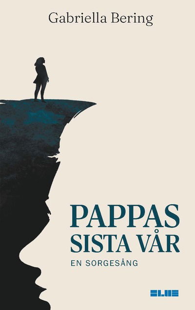 Cover for Gabriella Bering · Pappas sista vår : en sorgesång (Paperback Book) (2025)