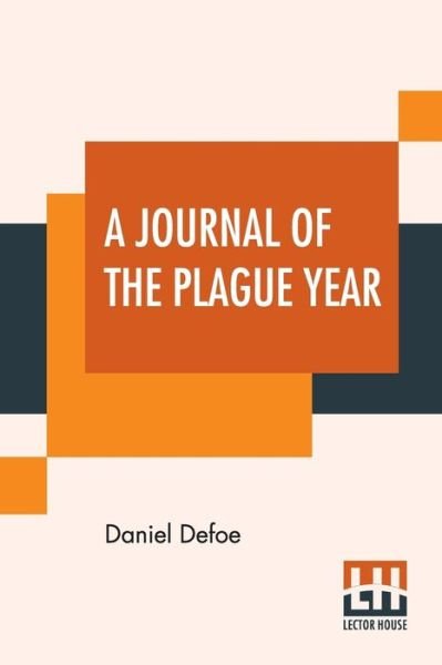 Cover for Daniel Defoe · A Journal Of The Plague Year (Paperback Book) (2019)