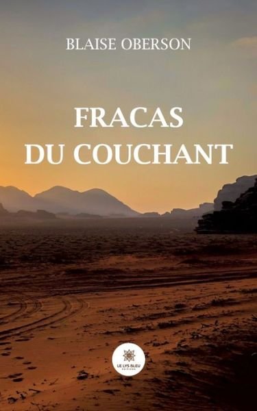 Cover for Blaise Oberson · Fracas du couchant (Pocketbok) (2022)