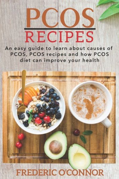 Cover for Frederic O'Connor · PCOS Recipes (Paperback Book) (2020)