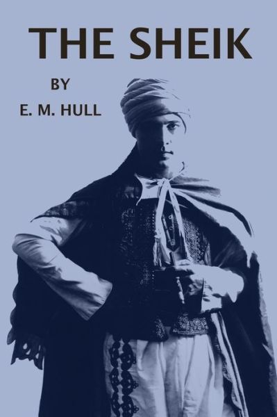 Cover for Edith Maude Hull · The Shiek (Paperback Book) (2020)