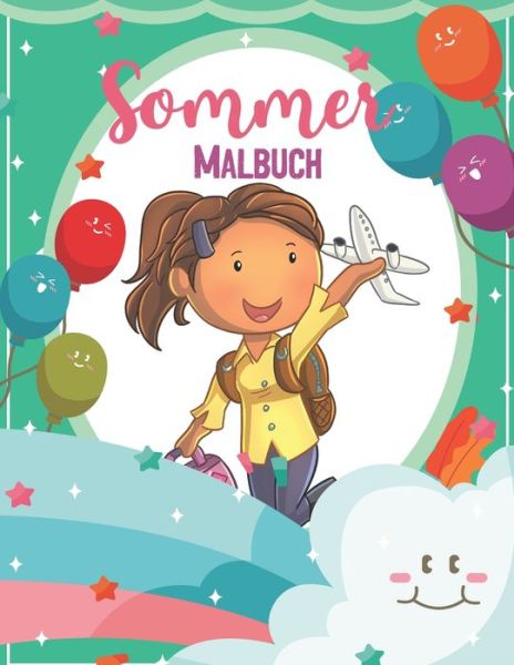 Cover for Sommer Färbung Depublishing · Sommer Malbuch (Paperback Book) (2020)