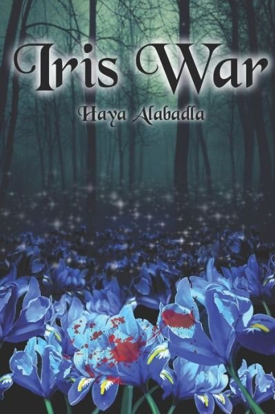 Cover for Haya Alabadla · Iris War (Pocketbok) (2020)