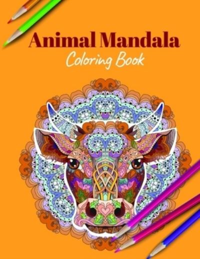 Cover for Animal Lovers · Animal Mandala Coloring Book (Paperback Book) (2020)