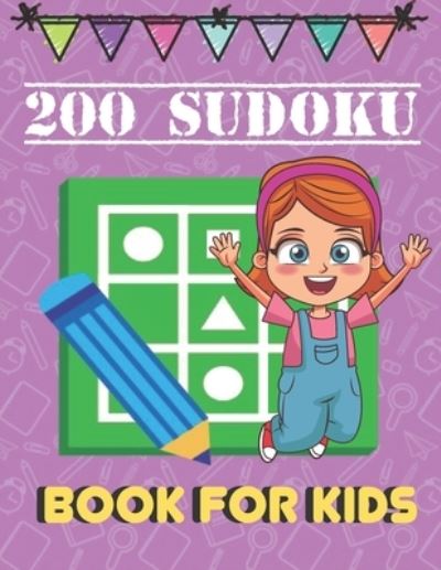 Cover for Pandora Kim · 200 Sudoku Book For kids (Paperback Bog) (2021)