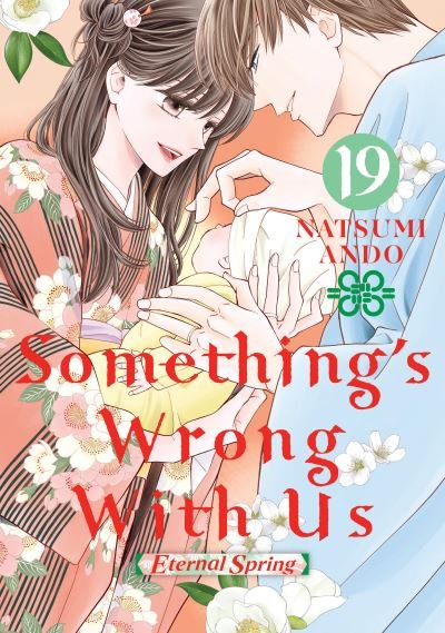Cover for Natsumi Ando · Something's Wrong With Us 19 - Something's Wrong With Us (Paperback Book) (2024)