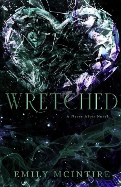 Cover for Emily McIntire · Wretched: A Never After Novel - Never After (Paperback Bog) (2022)