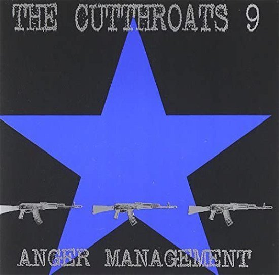 Cover for The Cutthroats 9 · Anger Management (CD) (2013)