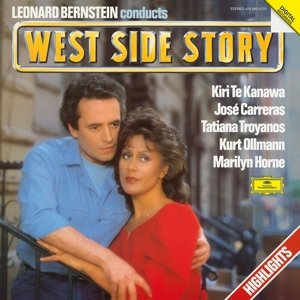 Leonard Bernstein Conducts West Side Story - Te Kanawa / Carreras / Bernstein - Musik - CLASSICAL - 0028947958062 - 16 december 2016