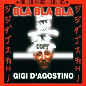 Cover for Gigi D'agostino · Bla Bla Bla (CD) (2001)