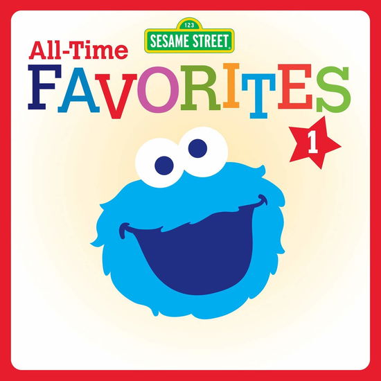 All-time Favorites 1 - Sesame Street - Música - SESAME WORKSHOP CATALOG - 0093624903062 - 30 de novembro de 2018