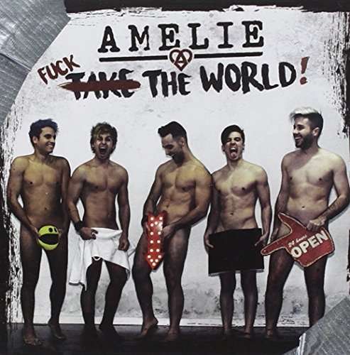 Cover for Amelie · F*** The World (CD) (2016)