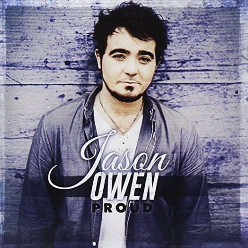 Jason Owen · Proud (CD) (2016)