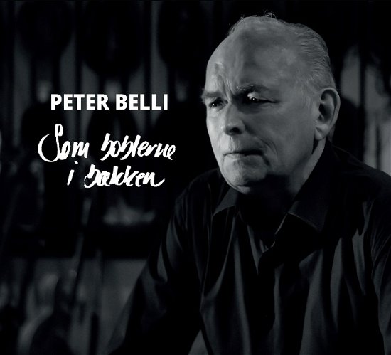 Cover for Peter Belli · Som Boblerne I Bækken (LP) (2016)