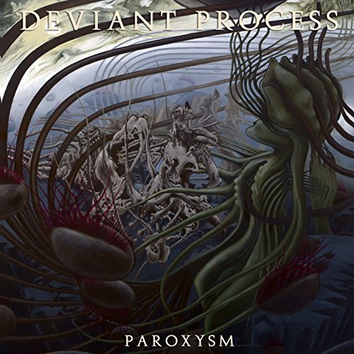 Cover for Deviant Process · Paroxysm (CD) (2017)