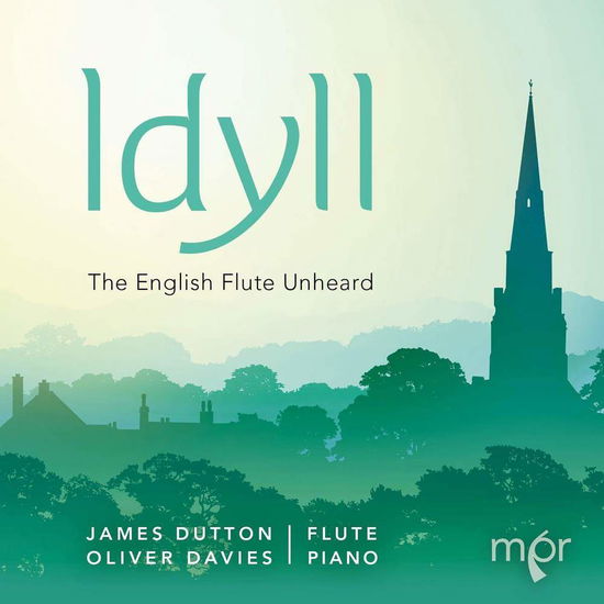 Idyll: English Flute Unheard - James Dutton / Oliver Davies - Musique - WILLOWHAYNE RECORDS - 0643824049062 - 1 juin 2018