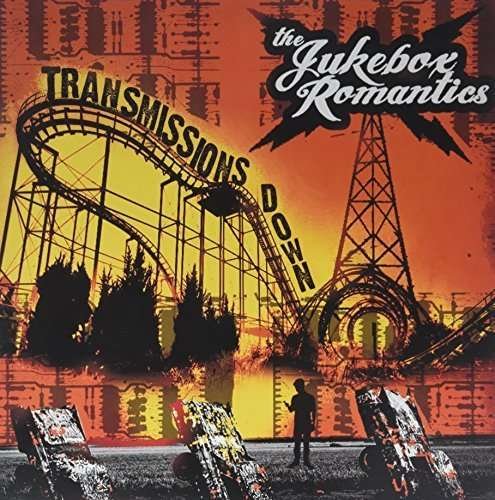 Cover for Jukebox Romantics · Transmissions Down (LP) (2015)