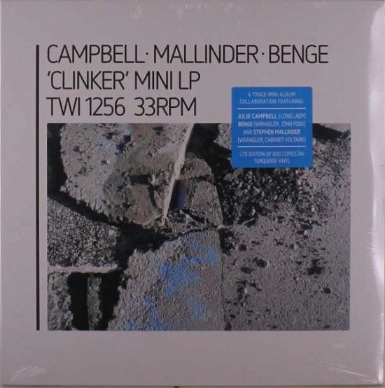 Cover for Mallinder &amp; Campbell &amp; Benge · Clinker (LP) (2021)