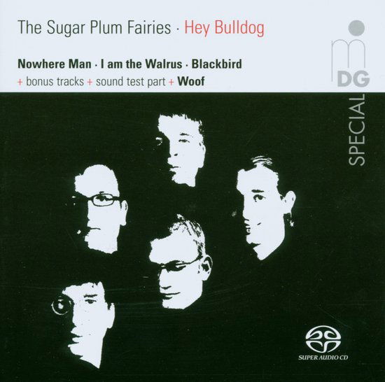 Hey Bulldog - Sugar Plum Fairies - Music - DAN - 0760623134062 - November 11, 2005