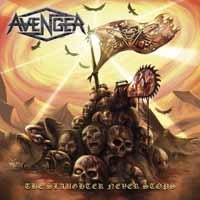 Cover for Avenger · The Slaughter Never Stops (CD) [Digipak] (2018)