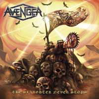 Avenger · The Slaughter Never Stops (CD) [Digipak] (2018)