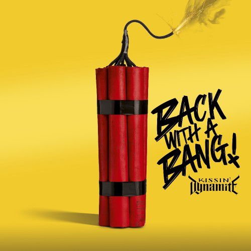 Back with a Bang - Kissin' Dynamite - Music - RED / NAPALM RECORDS - 0810155660062 - July 5, 2024